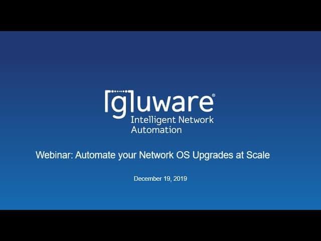 Automate Your Network OS Upgrades at Scale