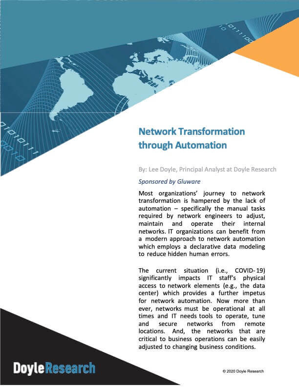 Network Transformation through Automation 3 Doyle Research Transformation through Automation