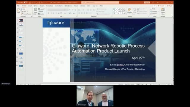 Gluware Open Session Join Gluware for Their Announcement of Network RPA