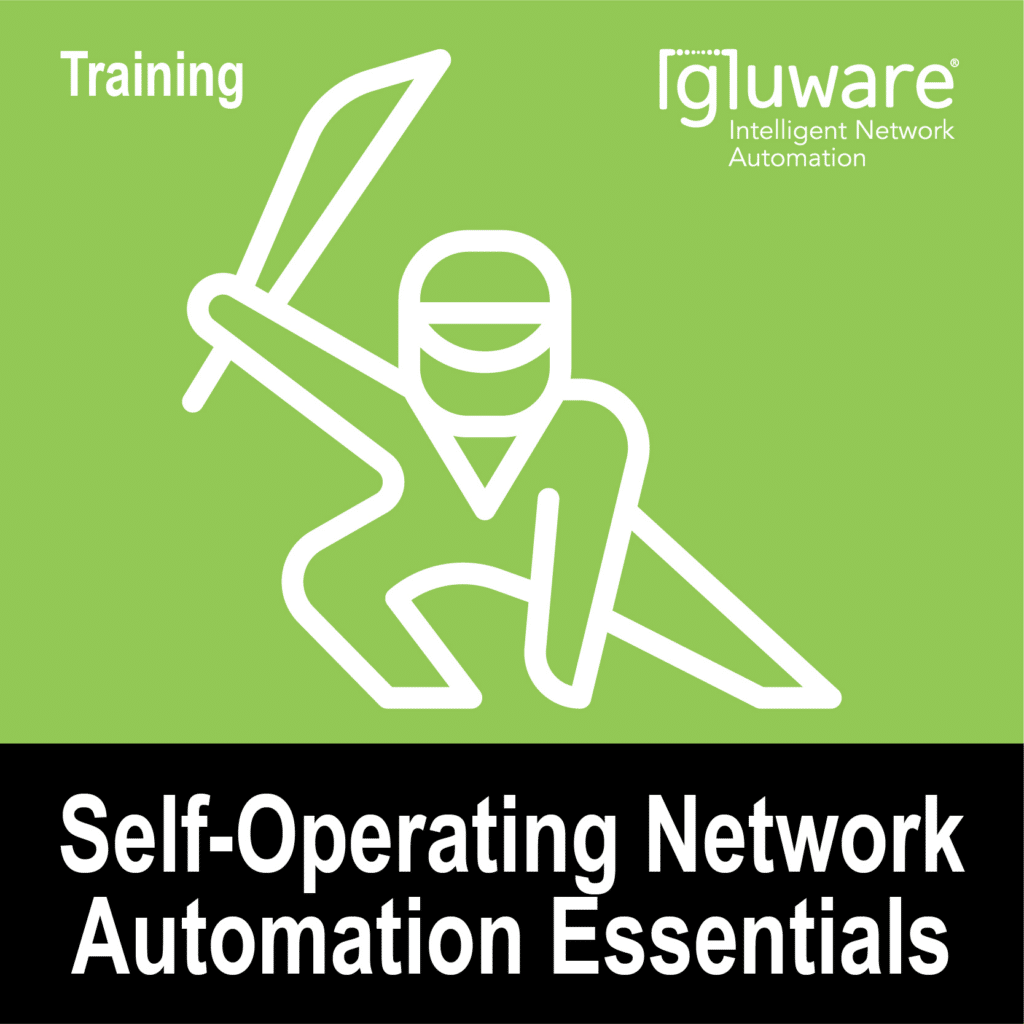 Gluware Self-Operating Network Automation Essentials Training Badge