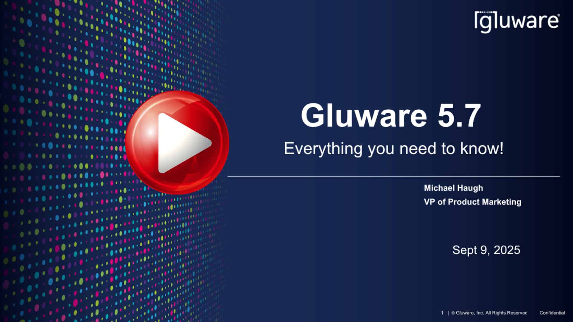 Gluware Release 5.7 - Everything You Need to Know!