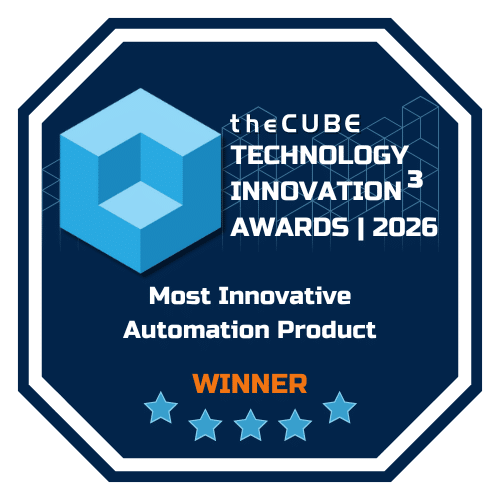 theCUBE Technology Innovation3 Awards 2026 winner for Most Innovative Automation Product