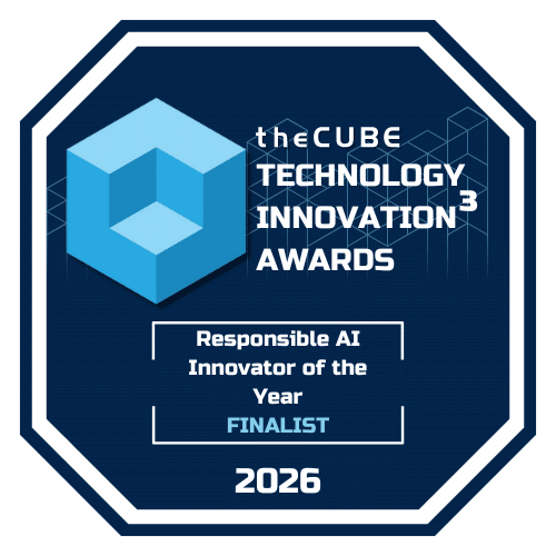 theCUBE Technology Innovation3 Awards 2026 finalist for Responsible AI Innovator of the YEar